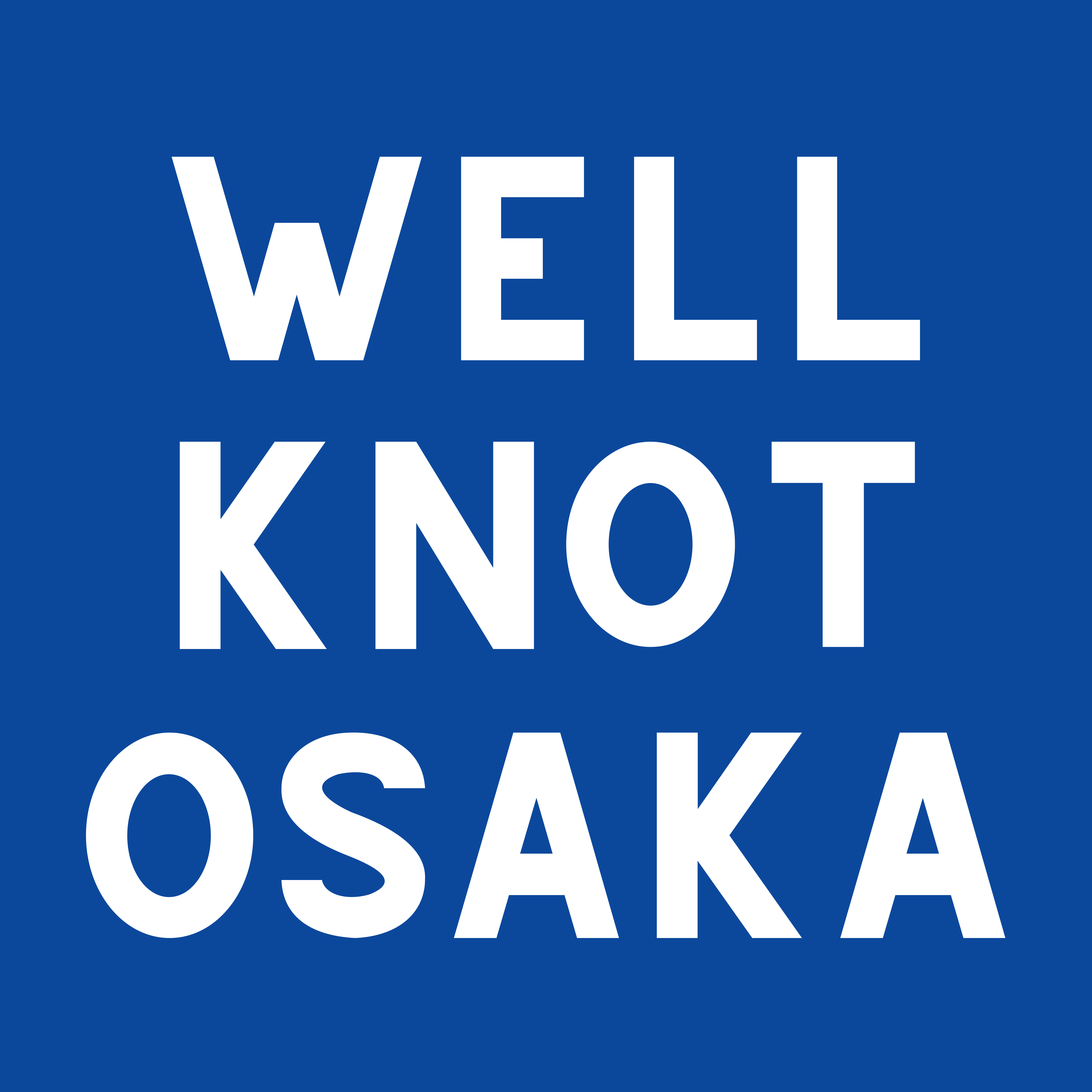 WELL KNOT OSAKA
